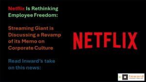 Netflix Considering Modifying its Culture - Will it Matter?